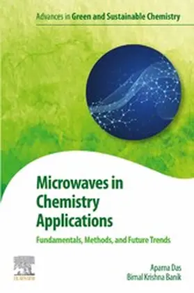 Das / Banik |  Microwaves in Chemistry Applications | eBook | Sack Fachmedien