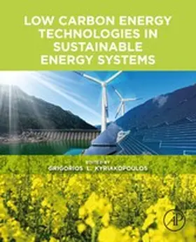Kyriakopoulos | Low Carbon Energy Technologies in Sustainable Energy Systems | E-Book | www.sack.de