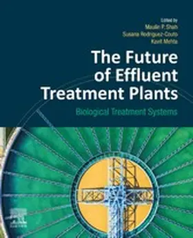 Shah / Rodriguez-Couto / Mehta | The Future of Effluent Treatment Plants | E-Book | www.sack.de
