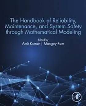 Kumar / Ram |  The Handbook of Reliability, Maintenance, and System Safety through Mathematical Modeling | eBook | Sack Fachmedien