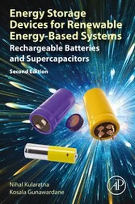 Kularatna / Gunawardane | Energy Storage Devices for Renewable Energy-Based Systems | E-Book | sack.de