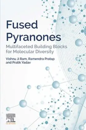 Ji Ram / Pratap / Yadav | Fused Pyranones | E-Book | sack.de