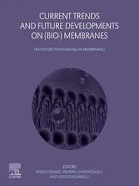 Basile / Ghasemzadeh / Iulianelli | Current Trends and Future Developments on (Bio-) Membranes | E-Book | www.sack.de