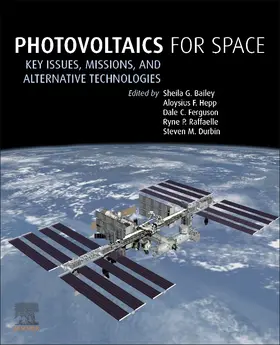 Bailey / Hepp / Ferguson | Photovoltaics for Space | Buch | 978-0-12-823300-9 | sack.de
