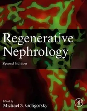 Goligorsky | Regenerative Nephrology | E-Book | sack.de