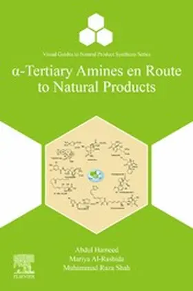 Hameed / Al-Rashida / Shah | a-Tertiary Amines en Route to Natural Products | E-Book | sack.de