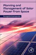 Kosmopoulos |  Planning and Management of Solar Power from Space | Buch |  Sack Fachmedien