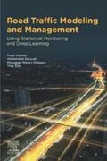 Harrou / Zeroual / Sun |  Road Traffic Modeling and Management | eBook | Sack Fachmedien