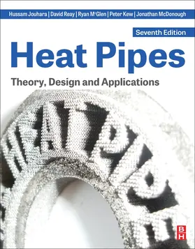 Jouhara / Reay / McGlen | Heat Pipes | Buch | 978-0-12-823464-8 | sack.de