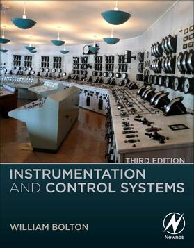 Bolton | Instrumentation and Control Systems | Buch | 978-0-12-823471-6 | sack.de