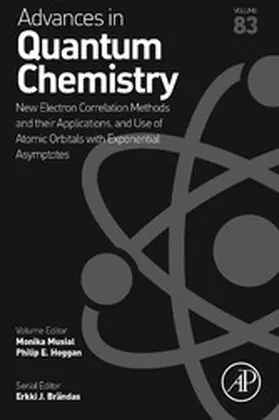 Musial |  New Electron Correlation Methods and their Applications, and Use of Atomic Orbitals with Exponential Asymptotes | eBook | Sack Fachmedien