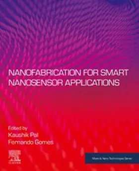 Gomes / Pal | Nanofabrication for Smart Nanosensor Applications | E-Book | sack.de