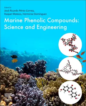 Correa / Mateos / Dominguez | Marine Phenolic Compounds | Buch | 978-0-12-823589-8 | sack.de