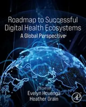 Hovenga / Grain | Roadmap to Successful Digital Health Ecosystems | E-Book | sack.de