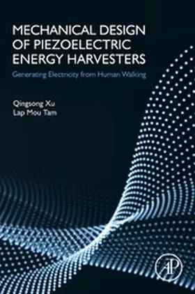 Xu / Tam | Mechanical Design of Piezoelectric Energy Harvesters | E-Book | sack.de