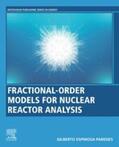  Fractional-Order Models for Nuclear Reactor Analysis | eBook | Sack Fachmedien