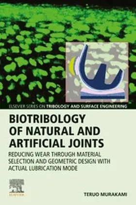 Murakami |  Biotribology of Natural and Artificial Joints | eBook | Sack Fachmedien