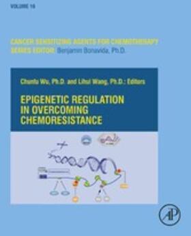 Wu / Wang | Epigenetic Regulation in Overcoming Chemoresistance | E-Book | sack.de