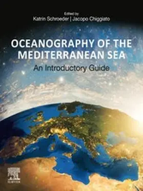 Schroeder / Chiggiato | Oceanography of the Mediterranean Sea | E-Book | www.sack.de