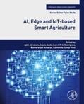 Abraham / Dash / Acharya |  AI, Edge and IoT-based Smart Agriculture | eBook | Sack Fachmedien
