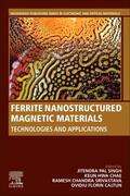 Pal Singh / Chae / Srivastava |  Ferrite Nanostructured Magnetic Materials: Technologies and Applications | Buch |  Sack Fachmedien