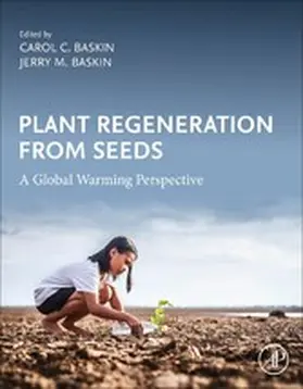 Baskin |  Plant Regeneration from Seeds | eBook | Sack Fachmedien