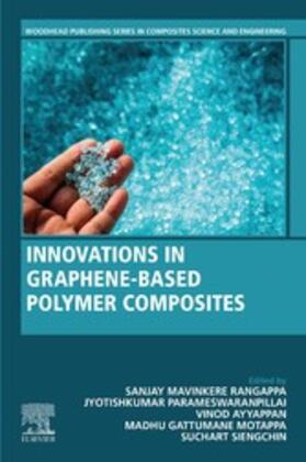M.R. / Parameswaranpillai / Ayyappan |  Innovations in Graphene-Based Polymer Composites | eBook | Sack Fachmedien
