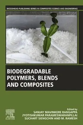 Rangappa / Parameswaranpillai / Ramesh | Biodegradable Polymers, Blends and Composites | E-Book | sack.de