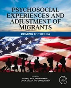 Rich / Kuriansky / Gielen |  Psychosocial Experiences and Adjustment of Migrants | eBook | Sack Fachmedien