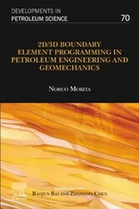 Morita |  2D/3D Boundary Element Programming in Petroleum Engineering and Geomechanics | eBook | Sack Fachmedien