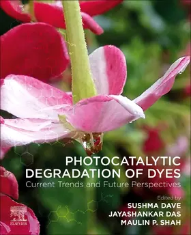 Dave / Das / Shah | Photocatalytic Degradation of Dyes | Buch | 978-0-12-823876-9 | sack.de