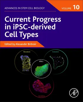 Birbrair | Current Progress in Ipsc-Derived Cell Types | Buch | 978-0-12-823884-4 | www.sack.de