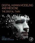 Paul / Doweidar |  Digital Human Modeling and Medicine | Buch |  Sack Fachmedien