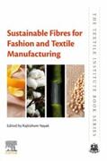 Nayak |  Sustainable Fibres for Fashion and Textile Manufacturing | eBook | Sack Fachmedien