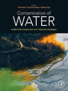 Ahamad / Singh | Contamination of Water | E-Book | sack.de