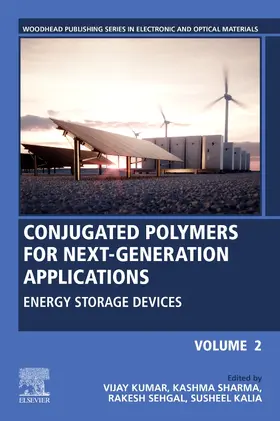 Kumar / Sharma / Sehgal |  Conjugated Polymers for Next-Generation Applications, Volume 2 | Buch |  Sack Fachmedien