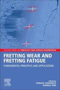 Dini / Liskiewicz |  Fretting Wear and Fretting Fatigue | Buch |  Sack Fachmedien