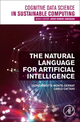 Motta Monte-Serrat / Cattani | The Natural Language for Artificial Intelligence | Buch | 978-0-12-824118-9 | sack.de
