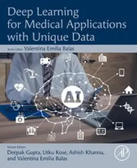 Gupta / Kose / Khanna | Deep Learning for Medical Applications with Unique Data | E-Book | www.sack.de
