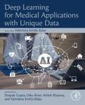 Gupta / Kose / Khanna |  Deep Learning for Medical Applications with Unique Data | eBook | Sack Fachmedien