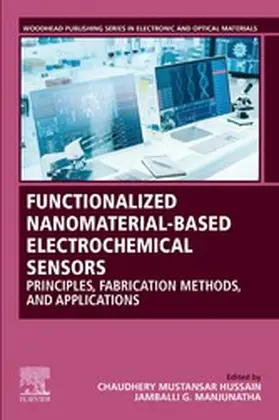 Manjunatha / Mustansar Hussain | Functionalized Nanomaterial-Based Electrochemical Sensors | E-Book | www.sack.de