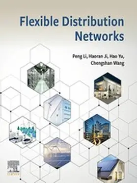 Li / Ji / Yu | Flexible Distribution Networks | E-Book | www.sack.de