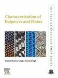Singh |  Characterization of Polymers and Fibers | eBook | Sack Fachmedien