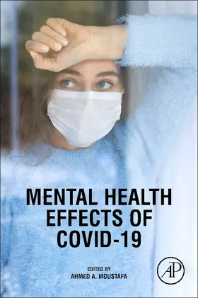 Moustafa |  Mental Health Effects of COVID-19 | Buch |  Sack Fachmedien