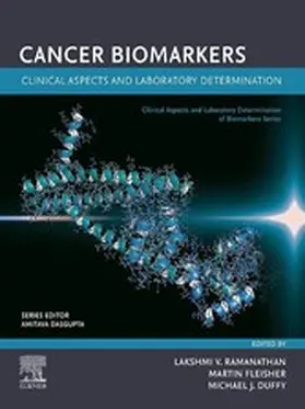 Ramanathan / Fleisher / Duffy |  Cancer Biomarkers: Clinical Aspects and Laboratory Determination | eBook | Sack Fachmedien