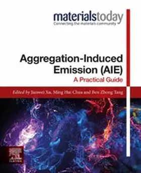 Xu / Chua / Tang | Aggregation-Induced Emission (AIE) | E-Book | www.sack.de