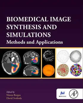 Burgos / Svoboda |  Biomedical Image Synthesis and Simulation | Buch |  Sack Fachmedien