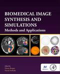 Svoboda / Burgos |  Biomedical Image Synthesis and Simulation | Buch |  Sack Fachmedien