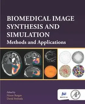 Burgos / Svoboda | Biomedical Image Synthesis and Simulation | E-Book | www.sack.de