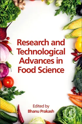 Prakash | Research and Technological Advances in Food Science | Buch | 978-0-12-824369-5 | sack.de